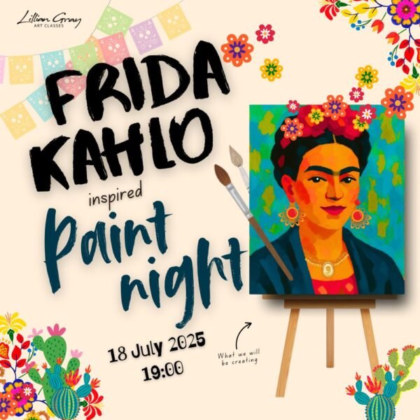 18 July 2025 Frida Kahlo inspired Paint Night 19:00
