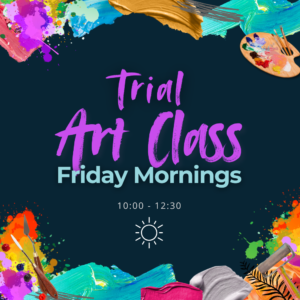 Friday Morning Trial Art Class